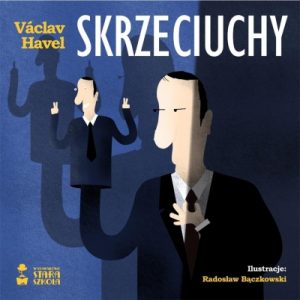 Skrzeciuchy Vaclav Havel