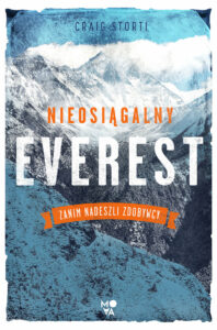 Nieosiągalny Everest Craig Storti