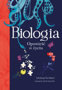 Lindsay Turnbull, „Biologia. Opowieść o życiu”