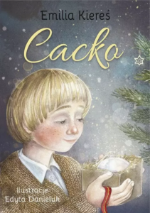 Emilia Kiereś, „Cacko”