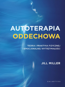 Jill Miller, „Autoterapia oddechowa”