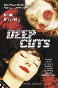 Holly Brickley, Deep Cuts
