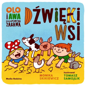 Skikiewicz Monika, Samojlik Tomasz, „Dźwięki wsi”