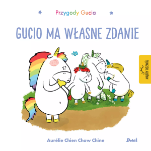 Chien Chow Chine Aurélie, „Gucio ma własne zdanie”