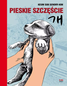 Gendry-Kim Keum Suk, „Pieskie szczęście”