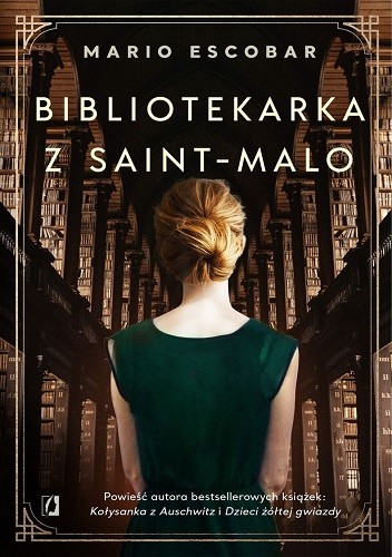Bibliotekarka z Saint-Malo Mario Escobar