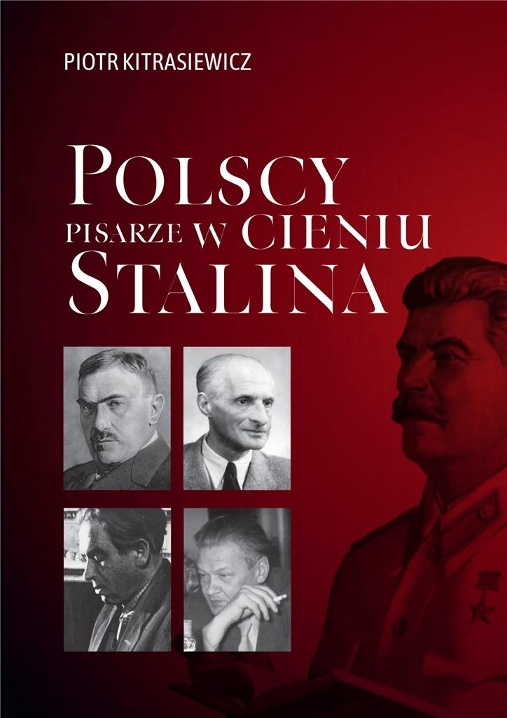 Polscy artyści w cieniu Stalina Piotr Kitrasiewicz
