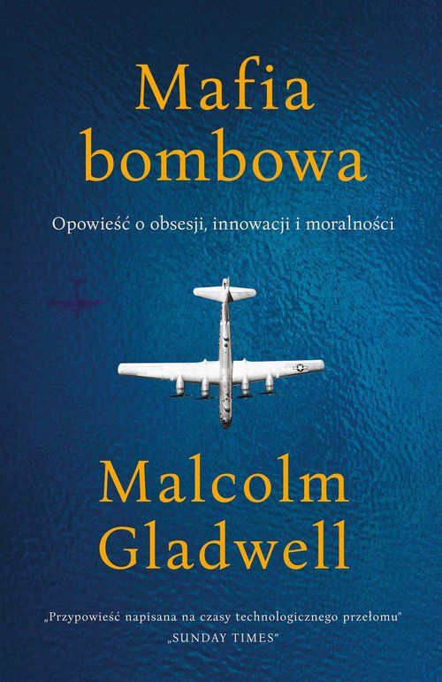 Gladwell Malcolm Mafia bombowa