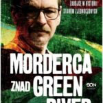 Rule Ann Morderca znad Green River