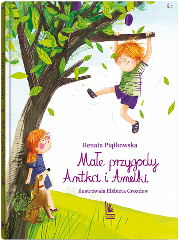 Małe przygody Antka i Amelki Renata Piątkowska