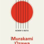 Rozmowy o muzyce Haruki Murakami Seiji Ozawa
