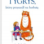 Judith Kerr, „Tygrys, który przyszedł na herbatę”