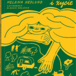 Helena Hedlund, „Kerstin na śmierć i życie”