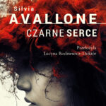 Silvia Avallone, „Czarne serce”