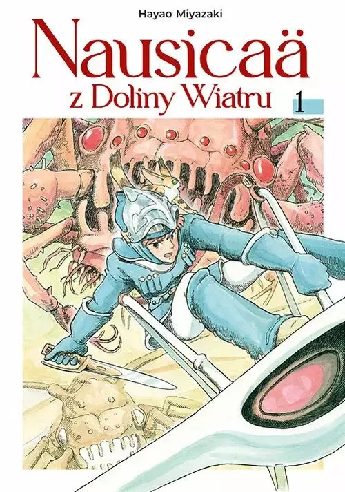 Miyazaki Hayao, „Nausicaä z Doliny Wiatru. Tom 1”