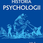 Hayes Nicky, „Krótka historia psychologii”