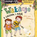 Widmark Martin, Willis Helena, „Wakacje z Lassem i Mają. Gdzie jest Sylwester?”