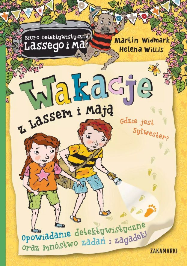 Widmark Martin, Willis Helena, „Wakacje z Lassem i Mają. Gdzie jest Sylwester?”