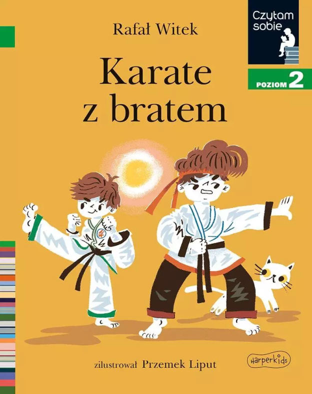 Witek Rafał, „Karate z bratem”