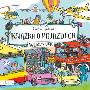 Matraś Agata, „Książka o pojazdach. Włóczykicie”