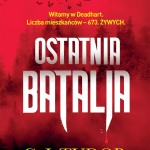 Tudor C.J., „Ostatnia batalia”
